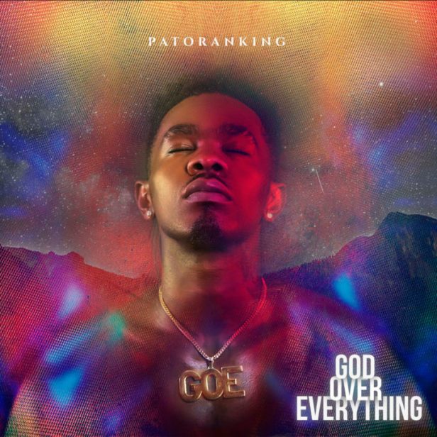 patoranking-god-over-everthing-album